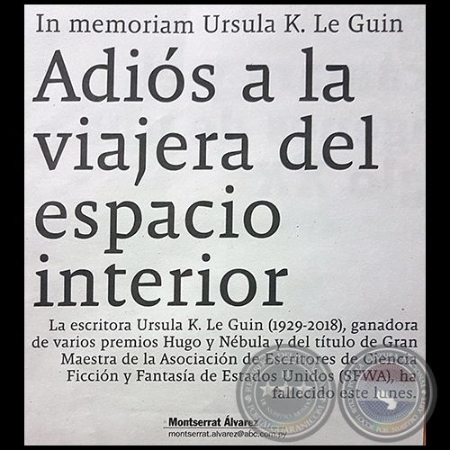 ADIÓS A LA VIAJERA DEL ESPACIO INTERIOR - In memoriam Ursula K. Le Guin - Por MONTSERRAT ÁLVAREZ - Domingo, 28 de Enero de 2018